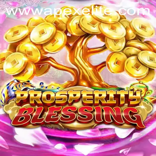 ProsperityBlessing: Unleash Strategy and Fortune in the World of Apex Elite